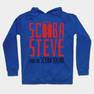 Scuba Steve and the Scuba Squad Hoodie